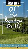 New York Off the Beaten Path: A Guide to Unique Places