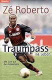 Traumpass ins Leben - Ze Roberto, Jose R. da Silva, Stephan Volke