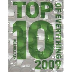 Top 10 of Everything 2009 (Top 10 of Everything)