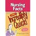 Nursing Facts Made Incredibly Quick! (Incredibly Easy!) (Incredibly Easy! Series)