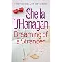 Dreaming of a Stranger