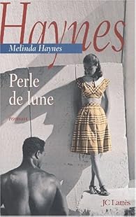 Perle de Lune par Haynes