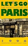 Let's Go: The Budget Guide to Paris, 1996 (Let's Go)