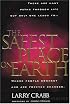 The Safest Place On Earth