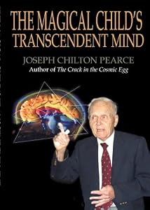 The Magical Child's Transcendent Mind