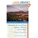 Explorer's Guide Yellowstone & Grand Teton National Parks and Jackson Hole: A Great Destination (Explorer's Great Destinations)