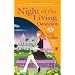 Night of the Living Dandelion: A Flower Shop Mystery