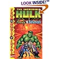 Incredible Hulk: Beauty and the Behemoth by  Stan Lee, Steve Englehart, John Byrne, and Peter David