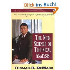 The New Science of Technical Analysis (Wiley Finance)