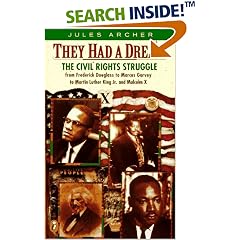 They Had a Dream: The Civil Rights Struggle from Frederick Douglass...Malcolm X (Epoch Biography)
