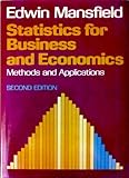 Statistics for business and economics : methods and applications