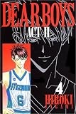 Dear boys―Act ll (4) (月刊マガジンコミックス)