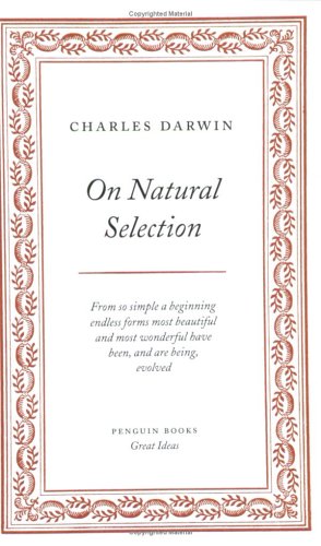 On Natural Selection (Penguin Great Ideas)