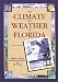 Book The Climate and Weather of Florida