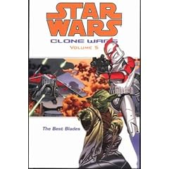 Star Wars: The Clone Wars - The Best Blades (Star Wars)