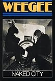 Naked City (A Da Capo Paperback)