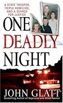 One Deadly Night (St. Martin's True Crime Library)