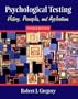 Psychological Testing: History, Principles, and Applications, Fourth Edition
