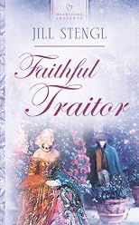 Faithful Traitor (Heartsong Presents)