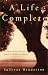 A Life Complete: Emotional and Spiritual Growth for Midlife and Beyond