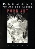Porn Art, volume 1 (public averti)