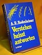 Verstehen heisst antworten. Eine Deutungslehre aus Erkenntnissen der Psychotherapie