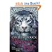 Kuss des Tigers - Eine unsterbliche Liebe: Roman