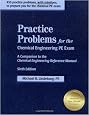 Practice Problems for the Chemical Engineering PE Exam: A Companion to the Chemical Engineering Reference Manual, 6th ed.