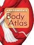 Anatomica's Body Atlas
