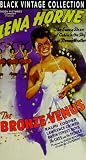 The Bronze Venus (The Duke is Tops) [VHS]