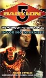 Babylon 5: Invoking Darkness: Technomage Book 3: The Passing of the Techno-mages: 3 (Babylon 5 (Paperback Ballantine))