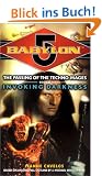 Babylon 5: Invoking Darkness: Technomage Book 3: The Passing of the Techno-mages (Babylon 5 (Paperback Ballantine))
