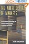 The Architecture of Markets: An Economic Sociology of Twenty-First-Century Capitalist Societies