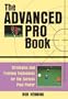 The Advanced Pro Book: Strategies and Training Techniques for the Serious Pool Player