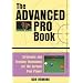 The Advanced Pro Book: Strategies and Training Techniques for the Serious Pool Player