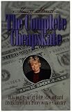 Mary Hunt's the Complete Cheapskate: How to Get Out of Debt, Stay Out, and Break Free from Money Worries Forever