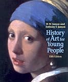 History of Art For Young People (Trade Version) (5th Edition)