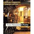 Project Management in Practice