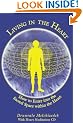 Living in the Heart: How to Enter Into the Sacred Space Within the Heart with CD (Audio)
