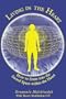 Living in the Heart: How to Enter Into the Sacred Space Within the Heart [With CD]