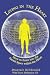 Living in the Heart: How to Enter into the Sacred Space Within the Heart