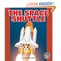 The Space Shuttle (Pull Ahead Books)