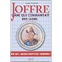 Joffre - L'�ne qui commandait des lions : �t� 1914&hellip de Roger Fraenkel