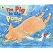 The Pig in the Pond
