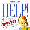 Help! A Girl's Guide to Divorce and Stepfamilies