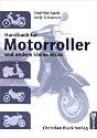 Handbuch für Motorroller und andere kleine Bikes
