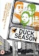 Duck Season [DVD]