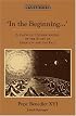 In the Beginning...: A Catholic Understanding of the Story of Creation and the Fall (Resourcement)
