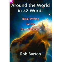 Around the World in 52 Words: Ritual Writing for This New Millennium