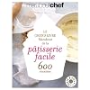 Le grand livre Marabout de la p�tisserie facile